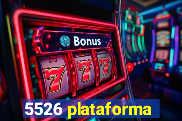 5526 plataforma